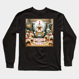 Chicken Runs Long Sleeve T-Shirt